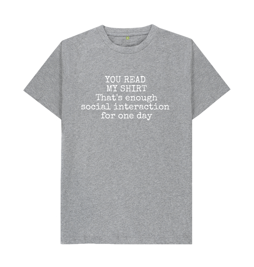 Athletic Grey Organic Cotton Mental Health You Read My Shirt Men's T-shirt