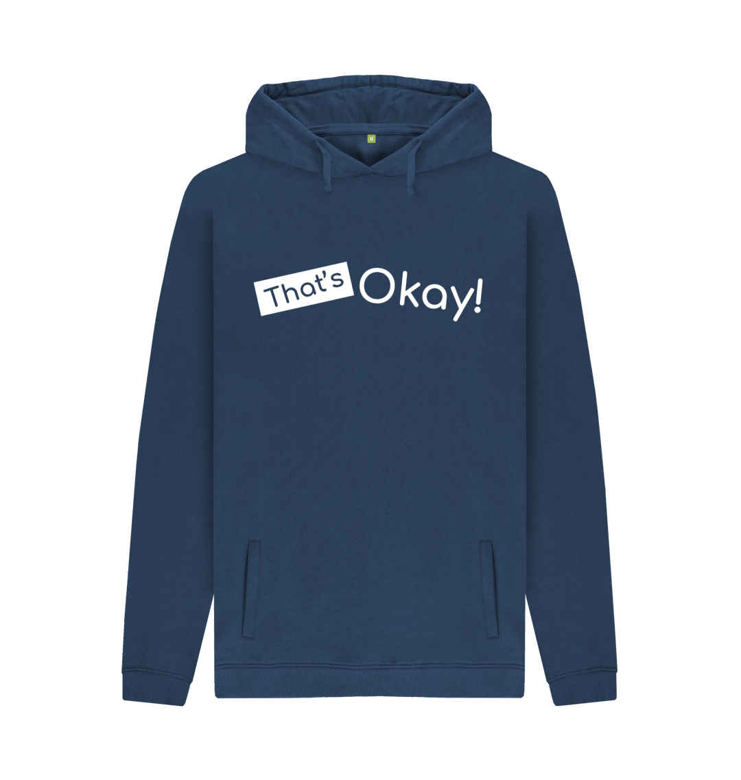 Navy Organic Cotton That's Okay White Logo Mental Health Clothing Men's Hoodie