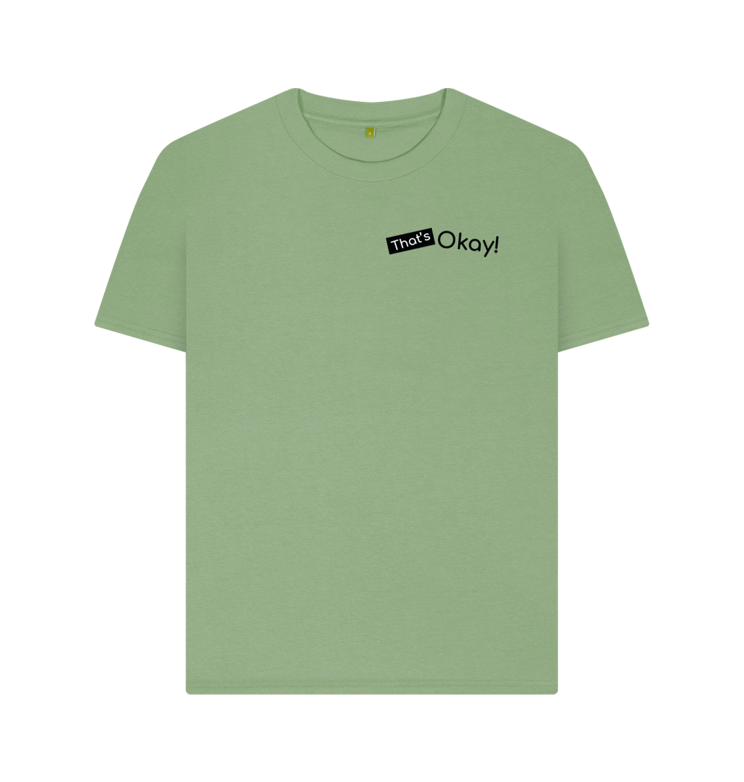 Sage Organic Cotton That's Okay Small Black Logo Mental Health Women's T-Shirt