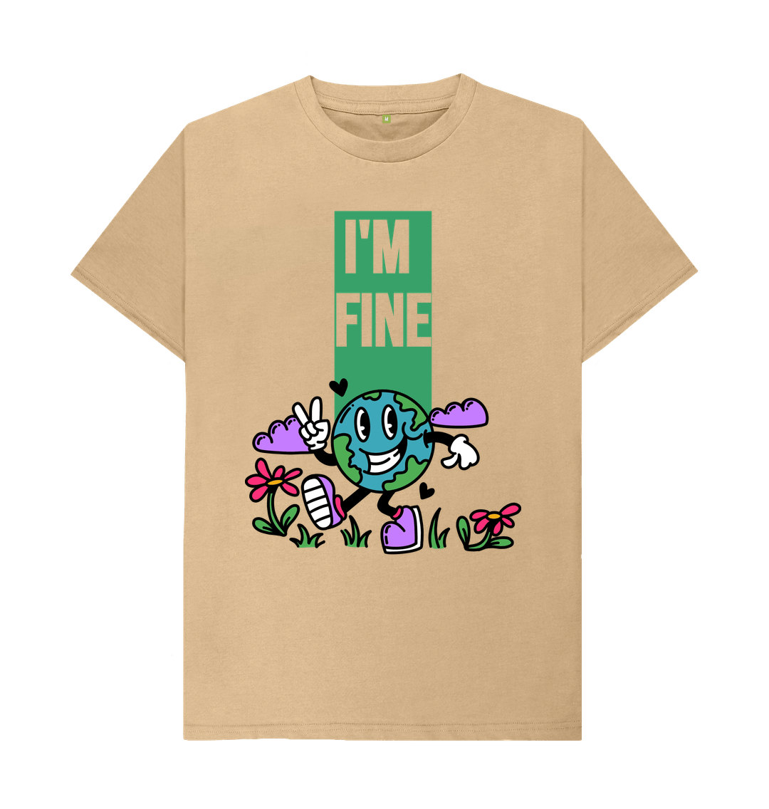 Sand Organic Cotton I'M FINE  Men's Mental Health T-Shirt