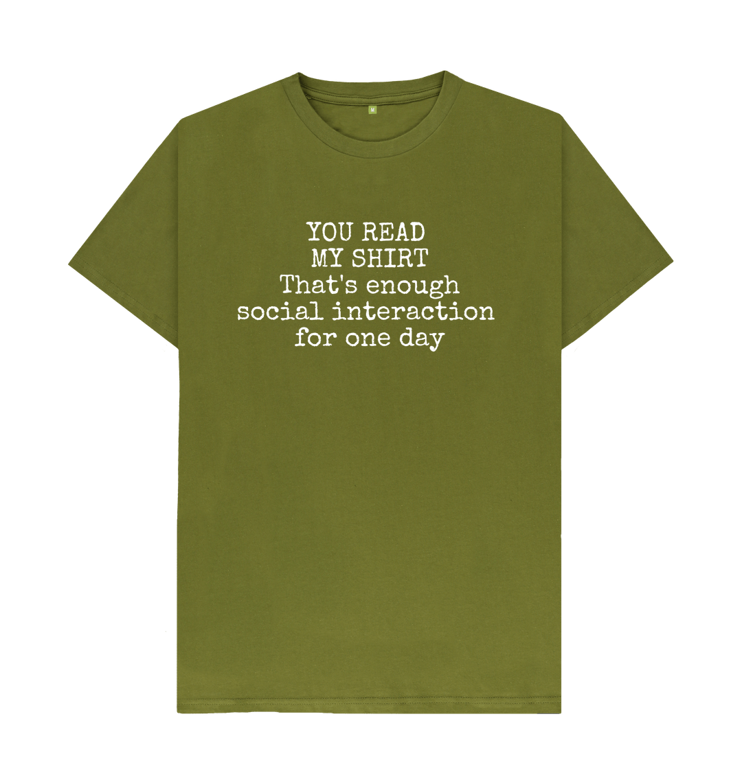 Moss Green Organic Cotton Mental Health You Read My Shirt Men's T-shirt