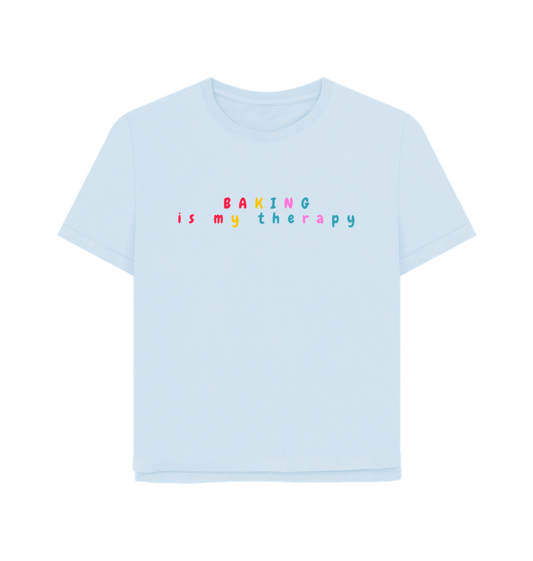 Sky Blue Organic Cotton Mental Health Baking is my therapy Womans's T-shirt