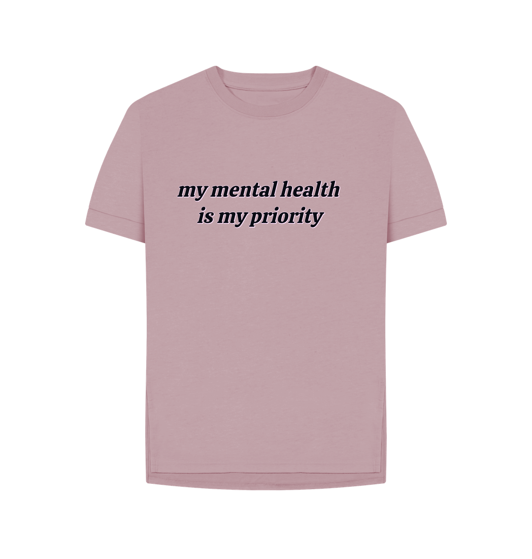 Mauve Organic Cotton my mental helath is my priority Women's Relaxed T-Shirt