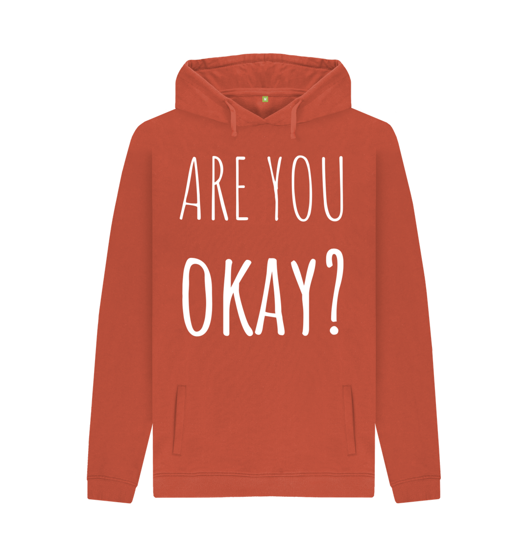 Rust Organic Cotton Are You Okay Mental Health Clothing Men's Hoodie