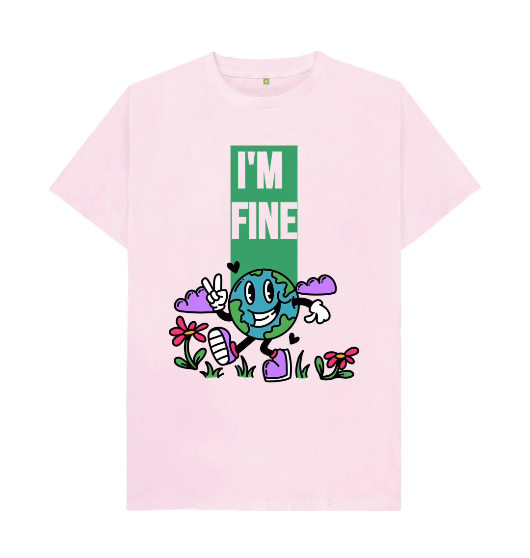 Pink Organic Cotton I'M FINE  Men's Mental Health T-Shirt