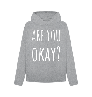 Athletic Grey Organic Cotton Are You Okay Mental Health Clothing Relaxed Fit Women's Hoodie