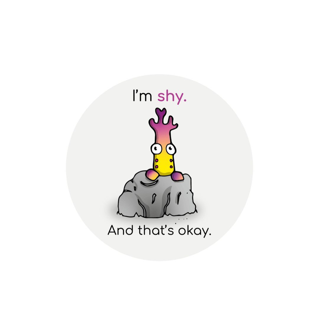 White \"I'm shy. And that's okay!\" Round Children's Emotions Sticker 60mm x 60mm