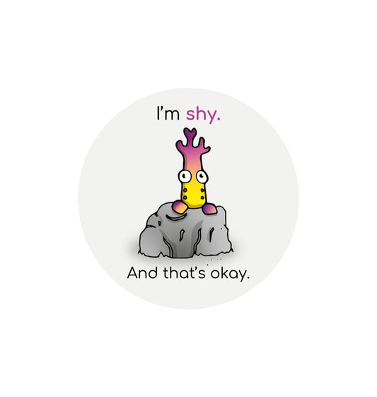 White \"I'm shy. And that's okay!\" Round Children's Emotions Sticker 60mm x 60mm