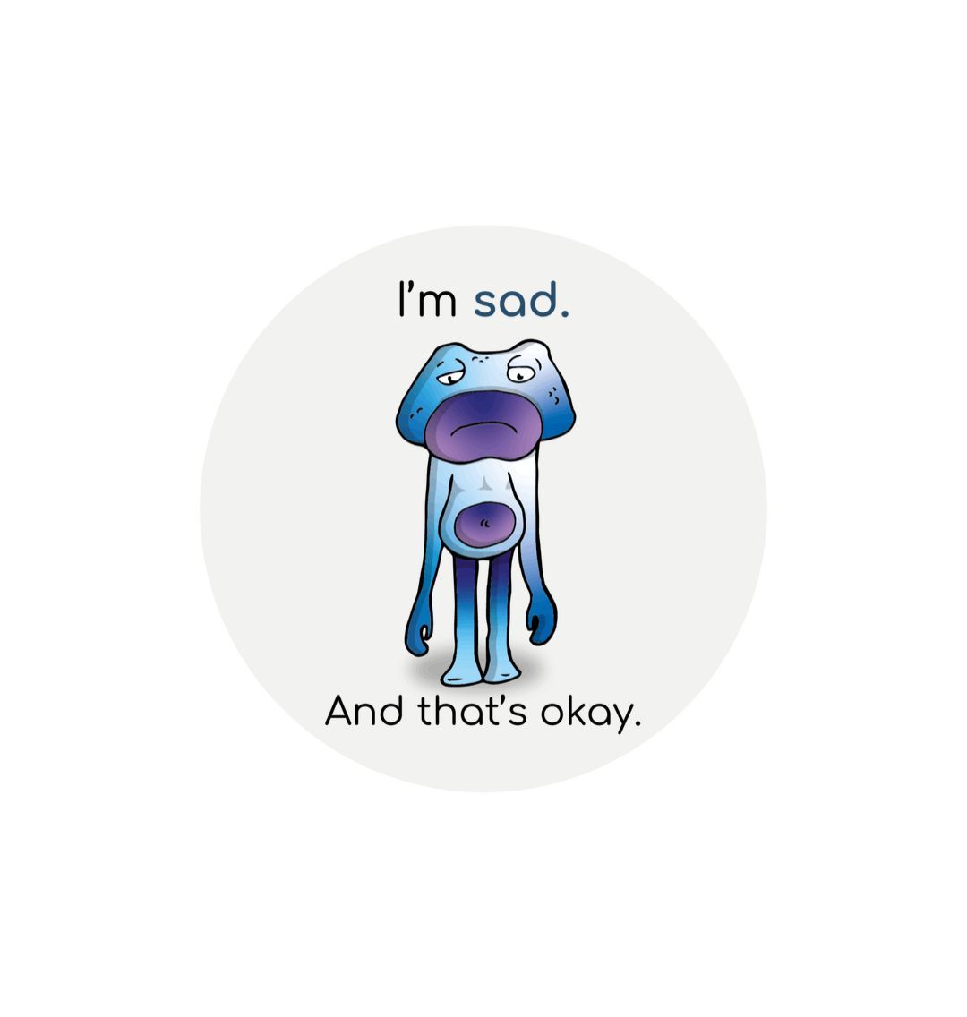 White \"I'm sad. And that's okay!\" Round Children's Emotions Sticker 60mm x 60mm
