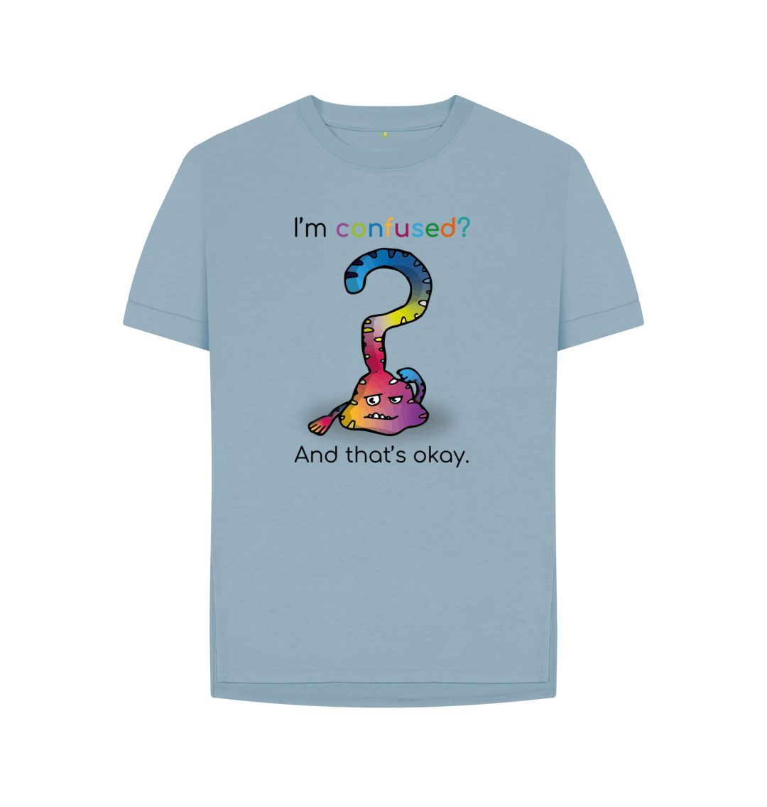 Stone Blue I'm Confused Emotions Woman's Organic Mental Health T-Shirt