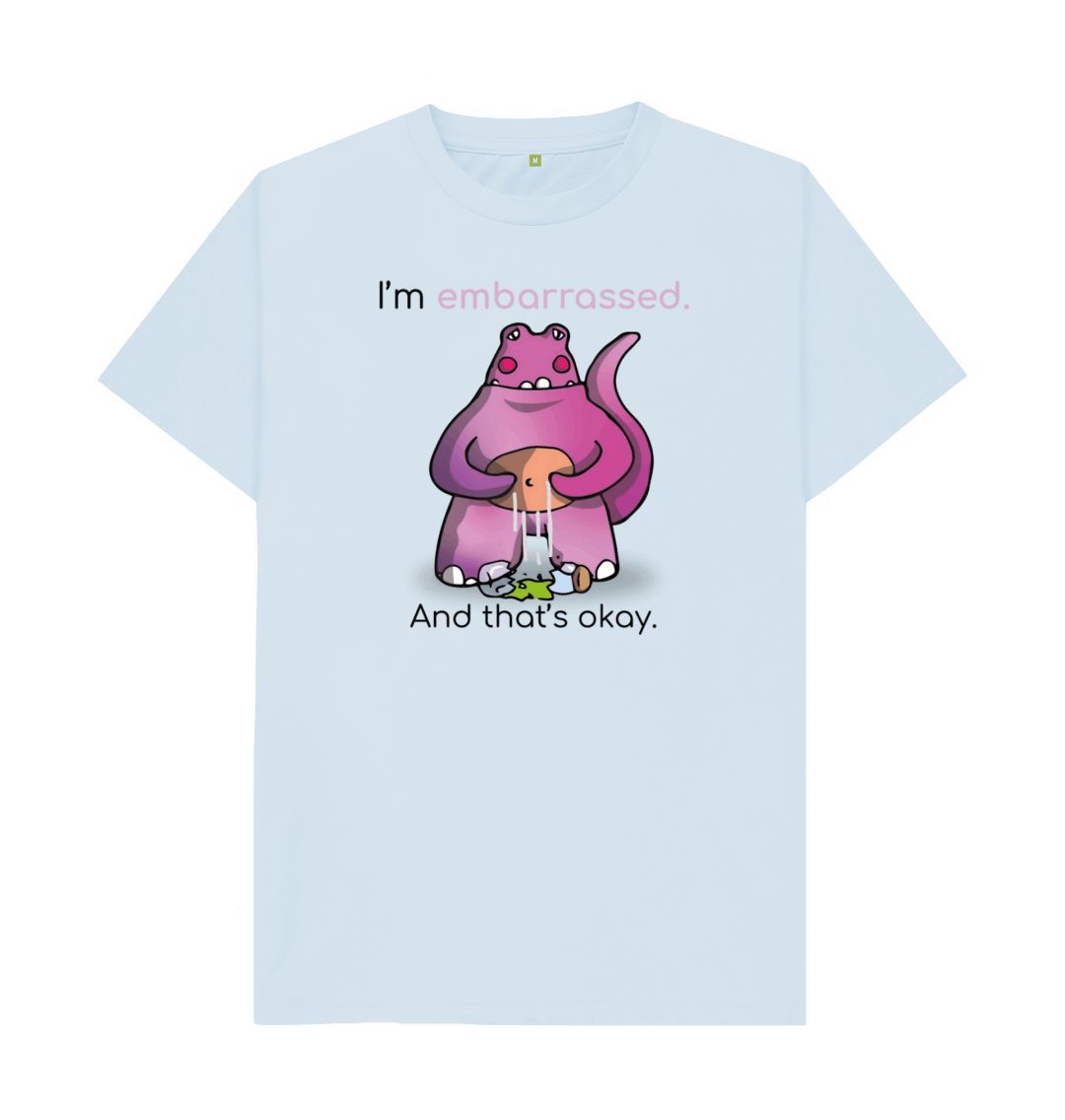 Sky Blue I'm Embarrassed That's Okay Men's Mental Health Emotion T-Shirt Organic Cotton