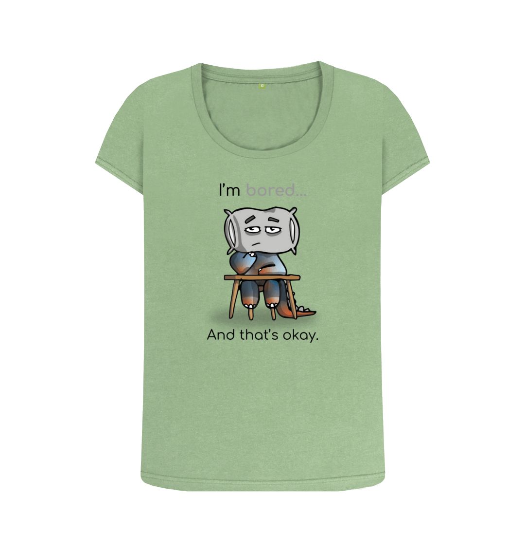 Sage Bored Emotion Woman's Scoop Neck Organic Mental Health T-Shirt