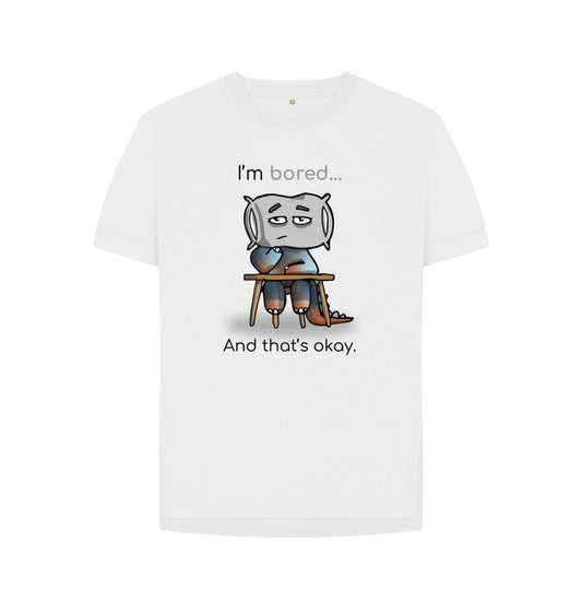 White Bored Emotion Woman's Relaxed Organic Mental Health T-Shirt