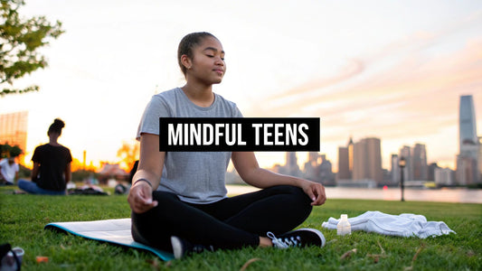 Mindfulness Activities for Teens: 9 Simple Ideas That Help