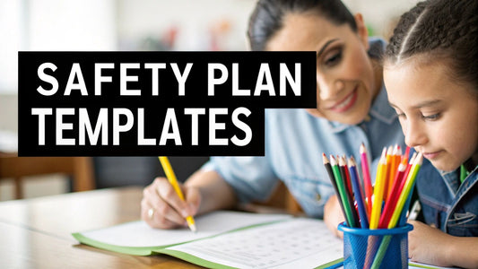 Mental Health Safety Plan Templates: A Practical Guide for Your Child's Wellbeing