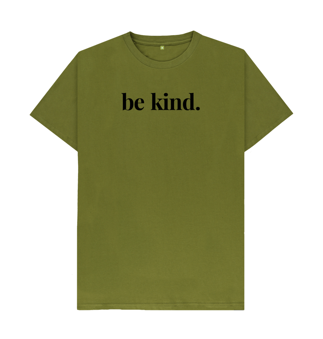 Moss Green Men's Mental Health Organic Cotton T-Shirt Be Kind