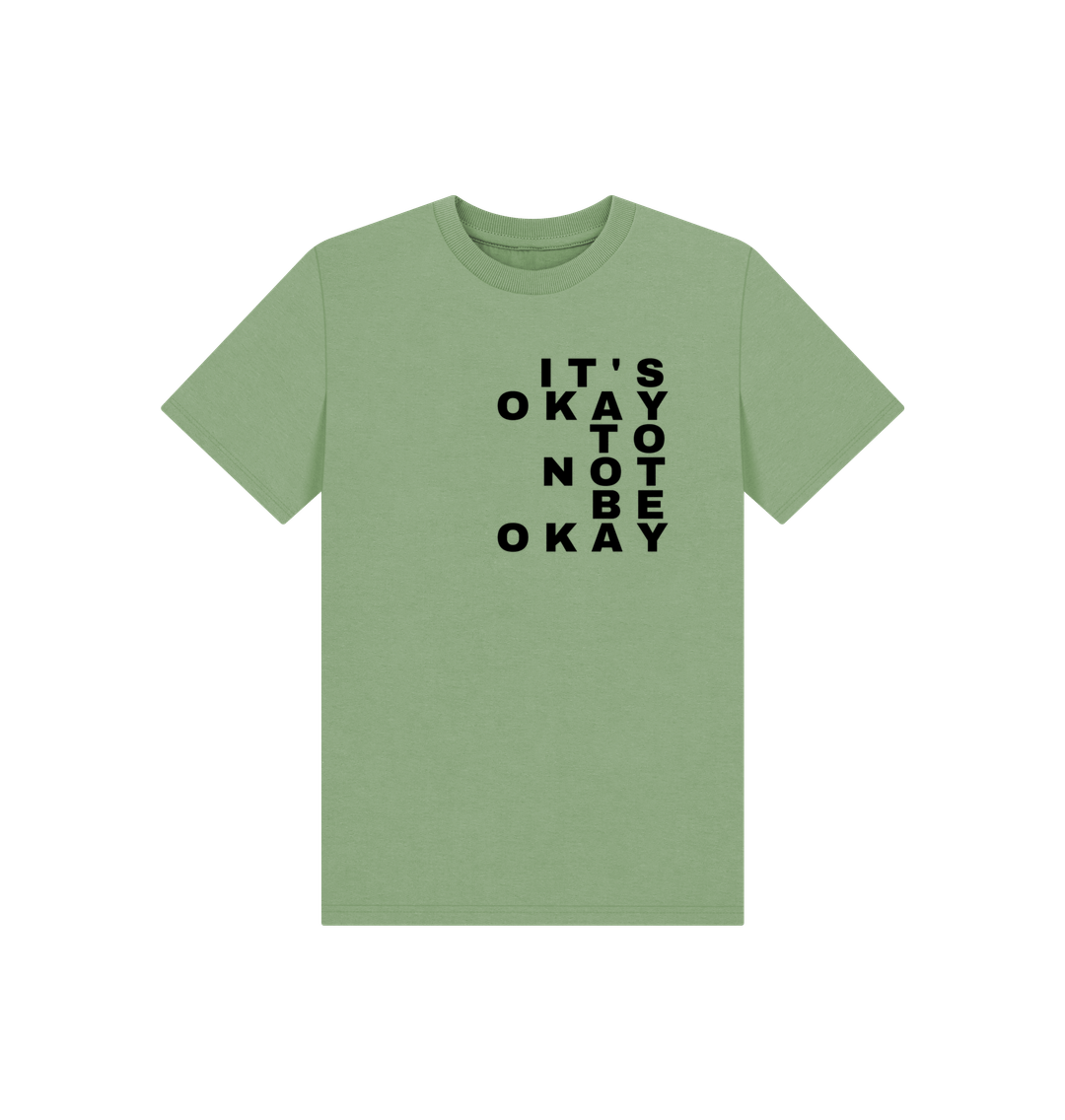 Sage It's Okay To Not Be Okay Children's Mental Health Organic Cotton T-Shirts