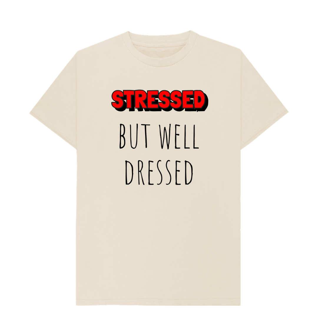 Oat Organic Cotton Mental Health Stressed but well dressed Men's T-shirt