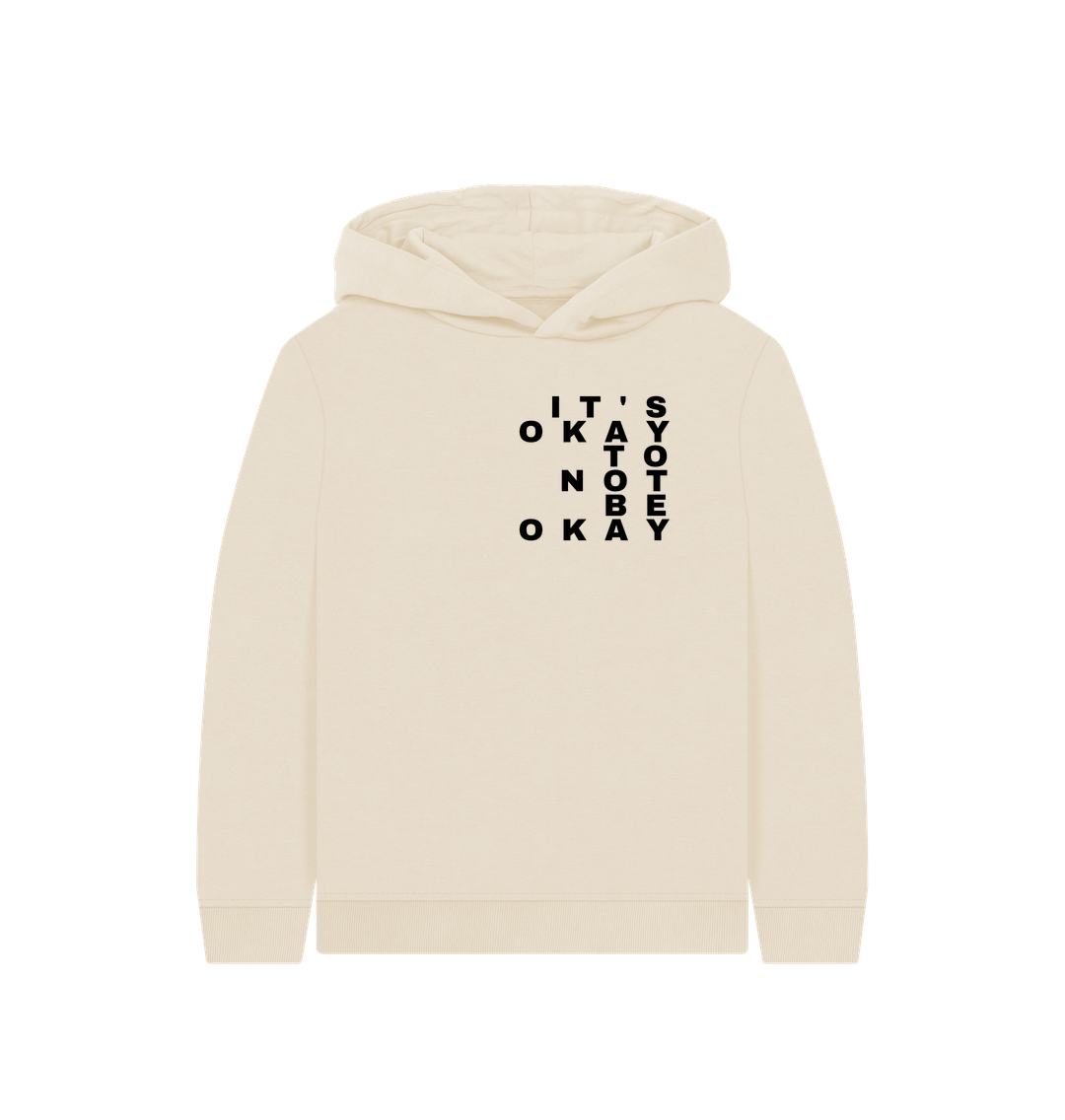 Oat It's Okay to Not Be Okay Children's Organic Cotton Mental Health Hoodie