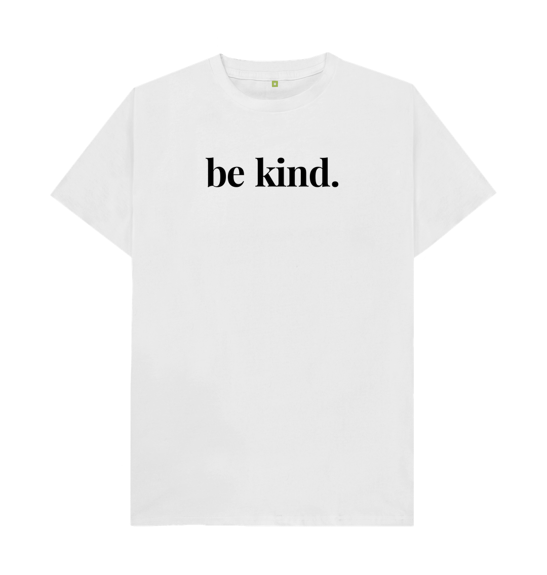 White Men's Mental Health Organic Cotton T-Shirt Be Kind