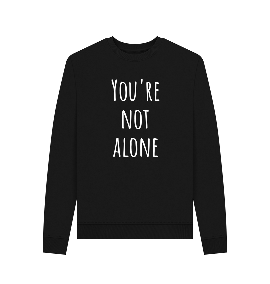 Black Women's  You're Not Alone Mental Health Organic Cotton Crewneck Sweatshirt