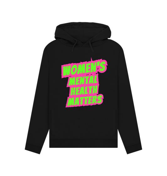 Black Women's Mental Health Matters Organic Cotton Hoodie