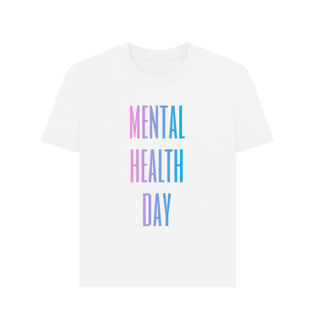 White Mental Health Day Clothing Women's Organic Cotton T-Shirt