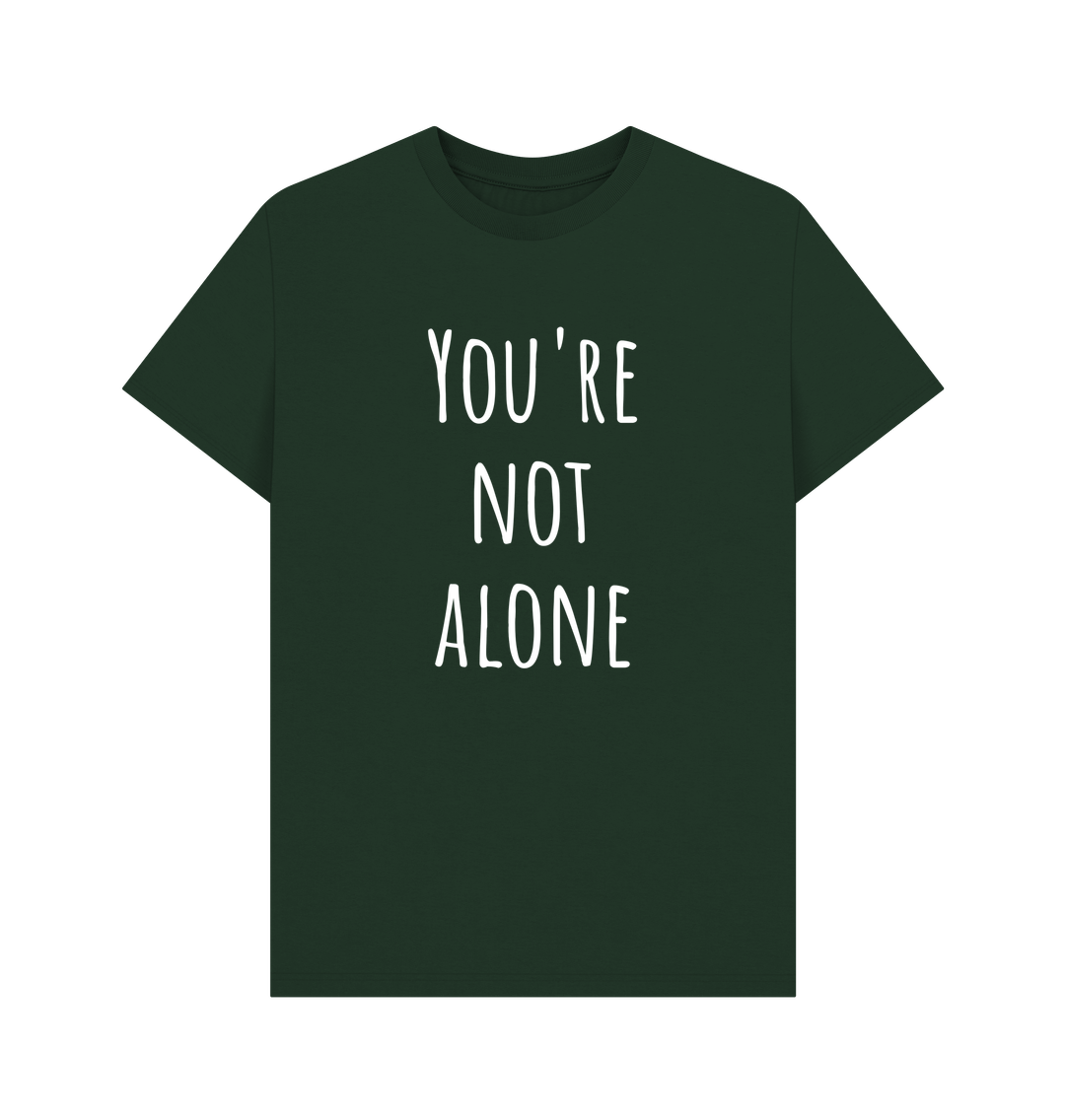 Evergreen You're Not Alone Organic Cotton Men's Mental Health T-Shirt