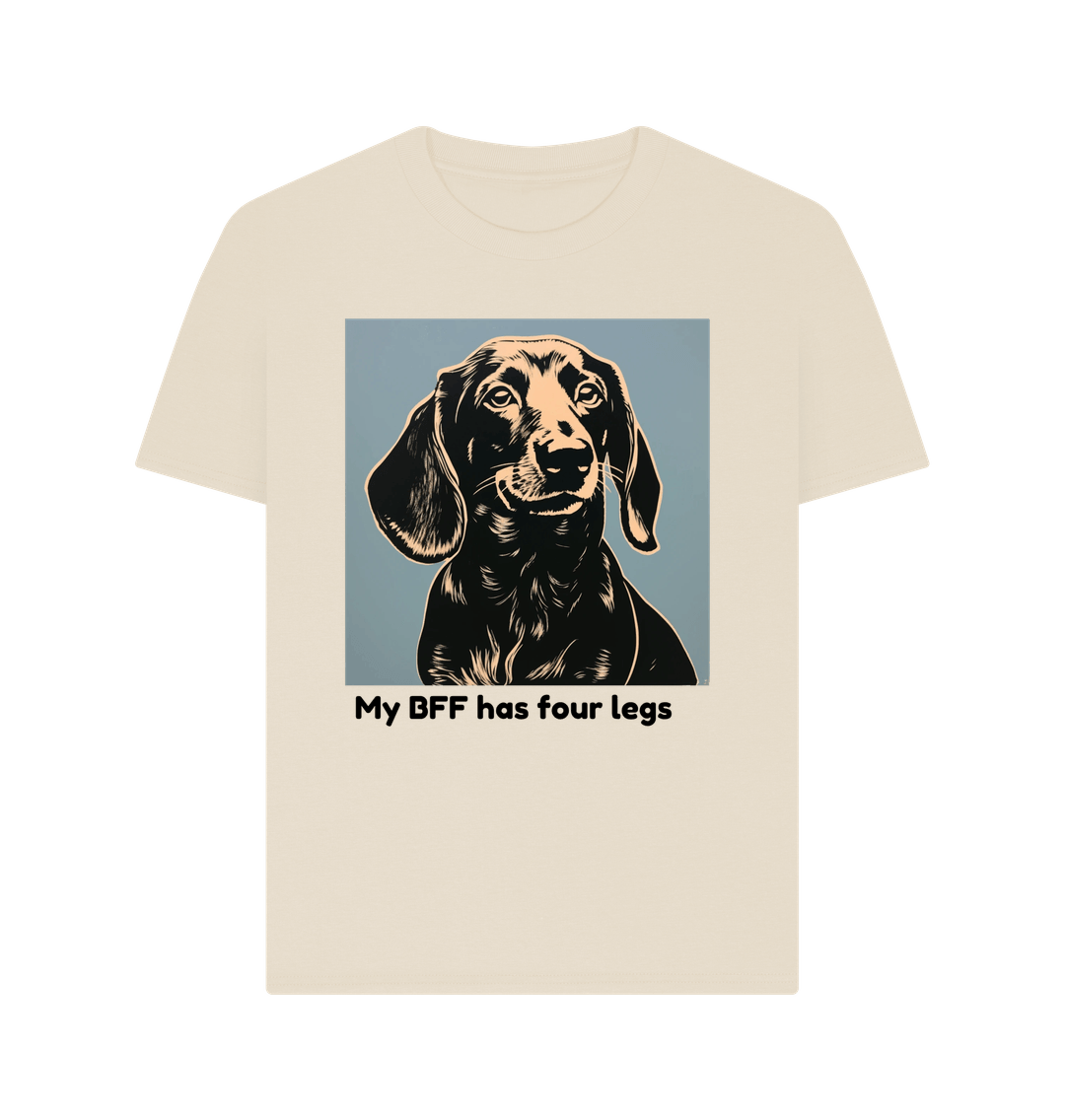 Oat Organic Cotton My BFF has four legs Women's T-Shirt