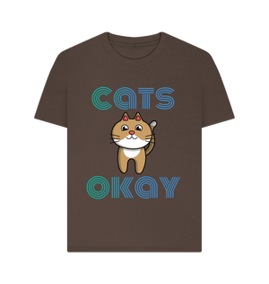 Chocolate Organic Cotton Cats Okay Mental Health Women's T-Shirt