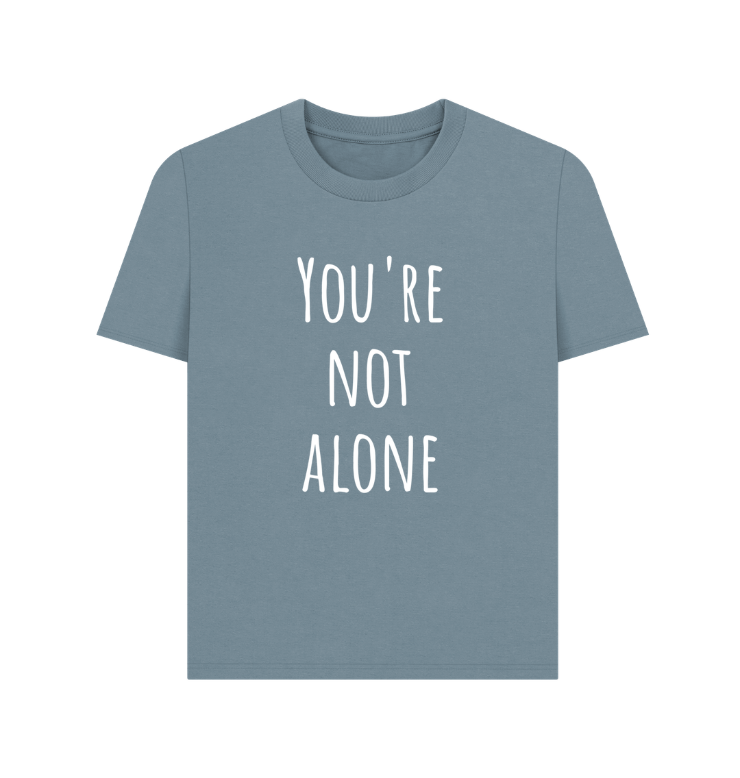 Stone Blue You're Not Alone Organic Cotton Mental Health T-Shirt Women's