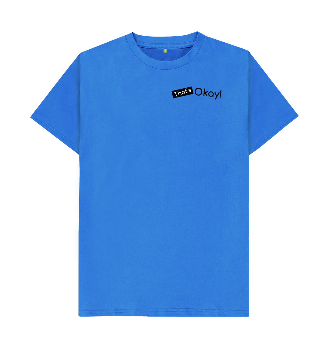 Bright Blue Organic Cotton That's Okay Small Black Logo Mental Health Men's T-Shirt