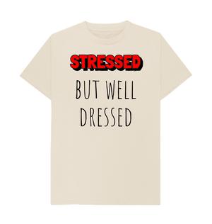 Oat Organic Cotton Stressed But Well Dressed Mental Health Men's T-Shirt