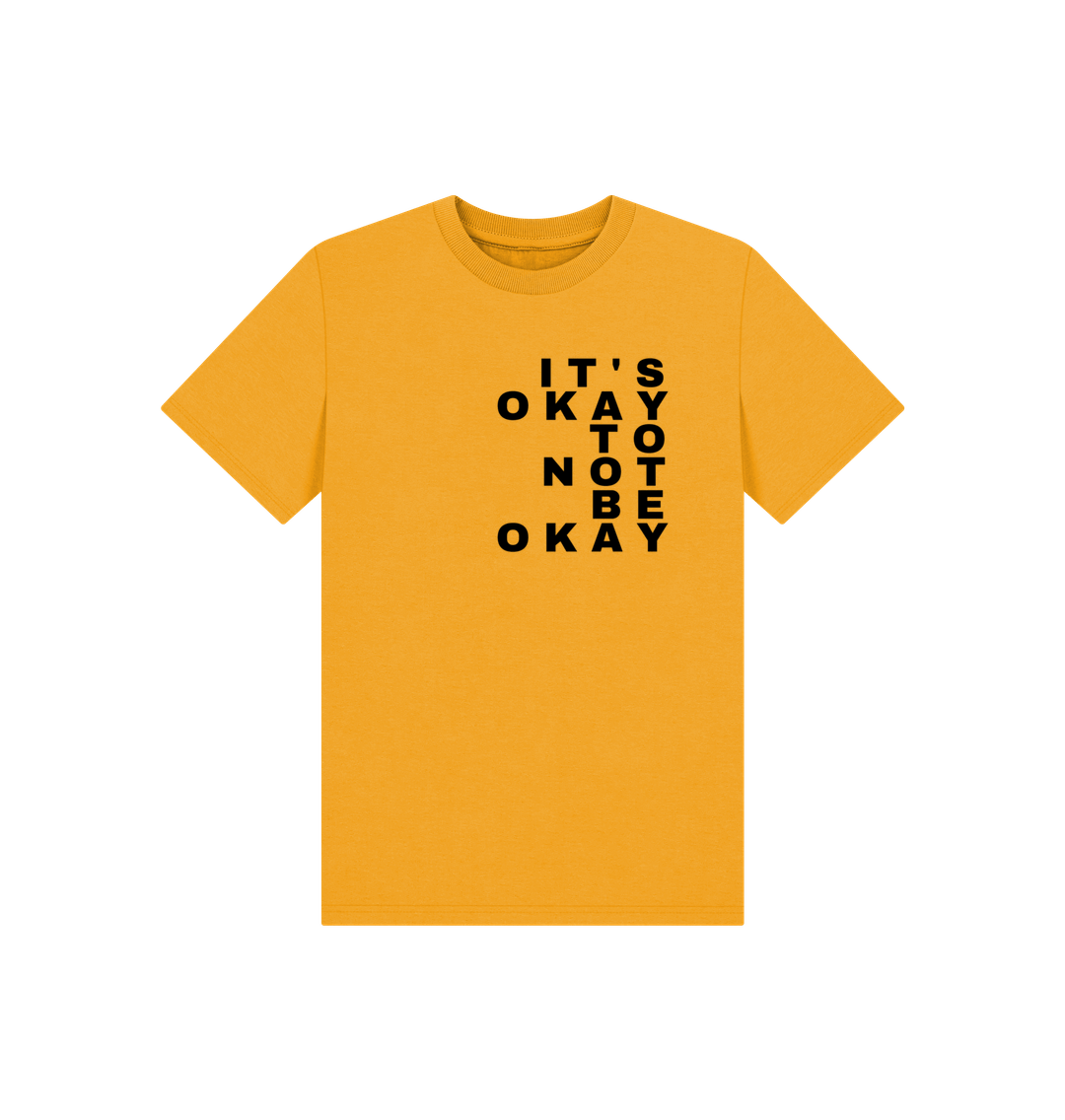 Mustard It's Okay To Not Be Okay Children's Mental Health Organic Cotton T-Shirts