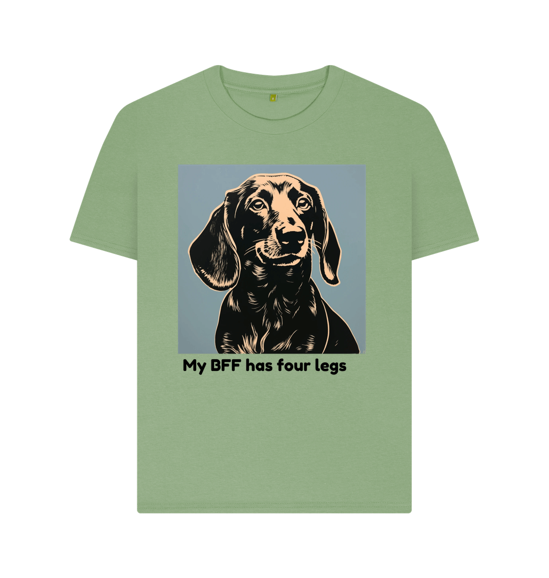 Sage Organic Cotton My BFF has four legs Women's T-Shirt