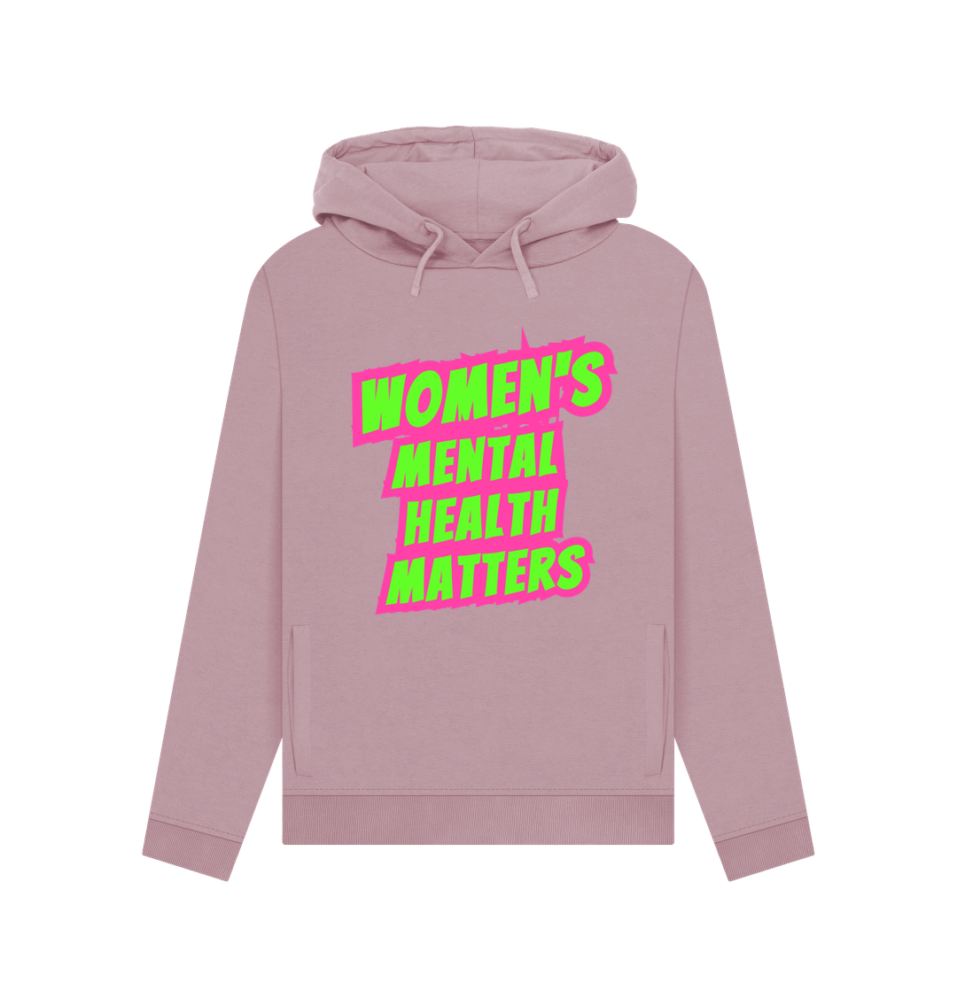 Mauve Women's Mental Health Matters Organic Cotton Hoodie