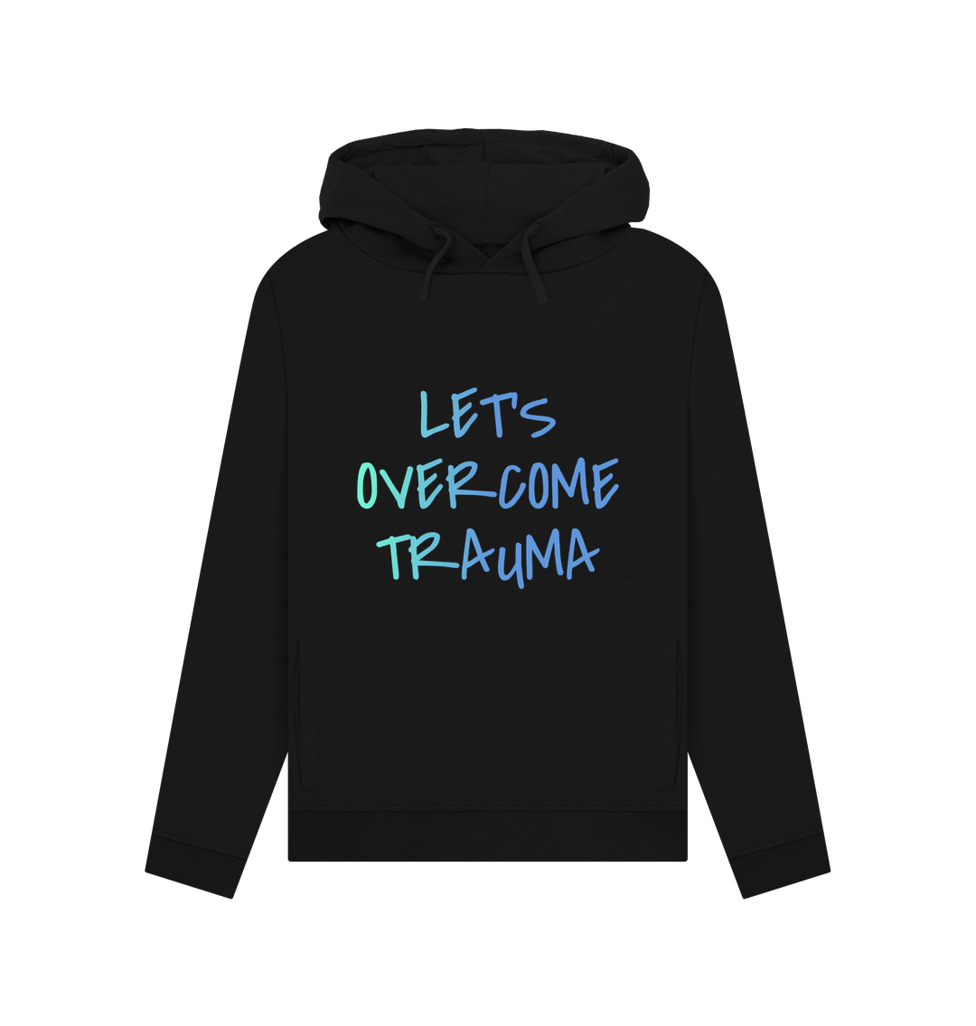 Black Let's Overcome Trauma Women's Mental Health Organic Cotton Hoodie