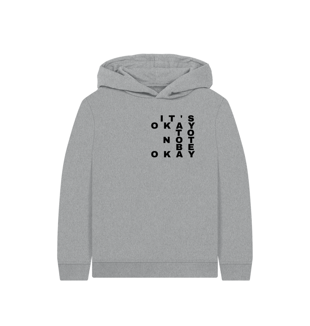 Athletic Grey It's Okay to Not Be Okay Children's Organic Cotton Mental Health Hoodie