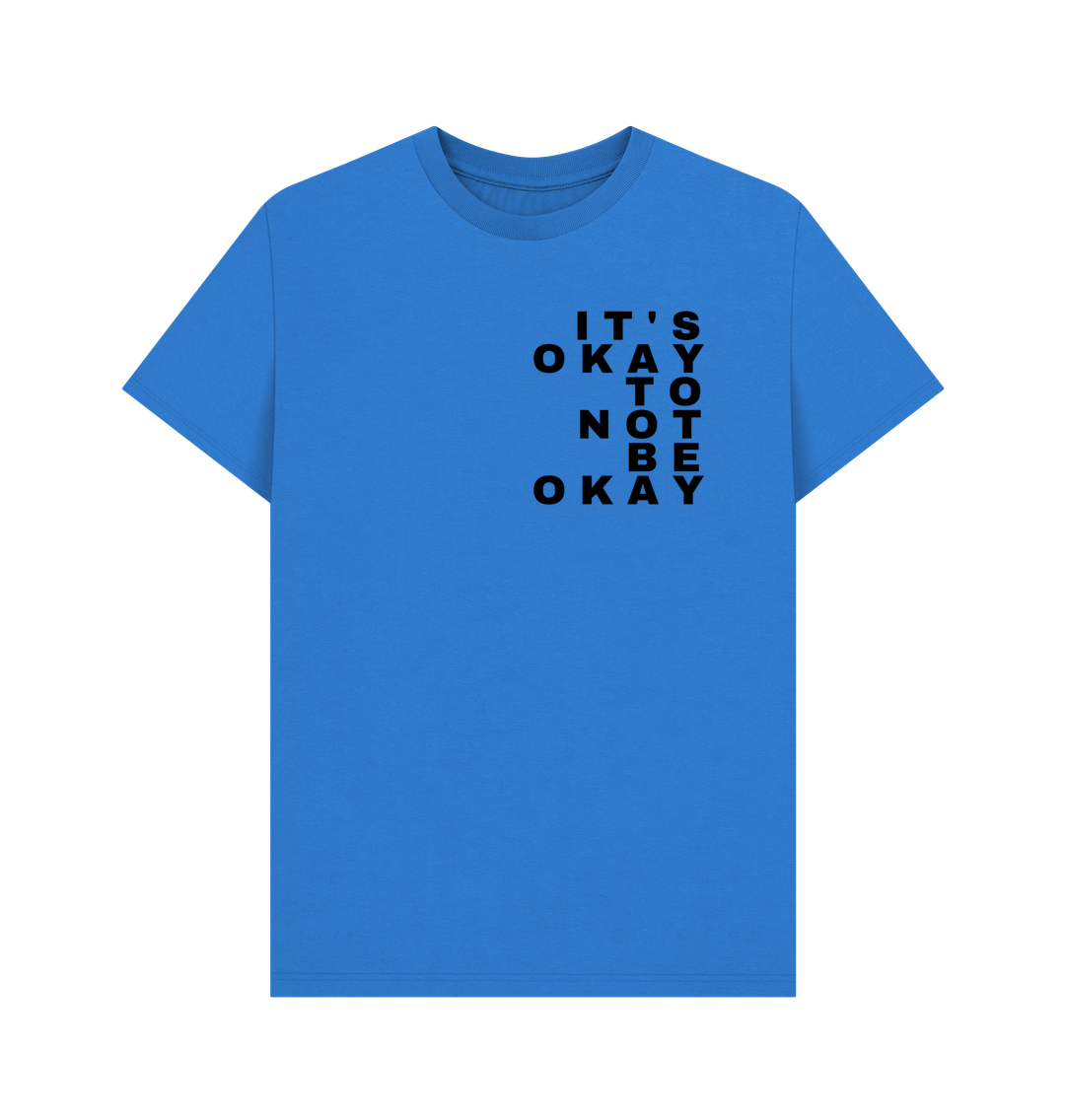 Bright Blue It's Okay To Not Be Okay - Men's Mental Health Organic Cotton T-Shirt