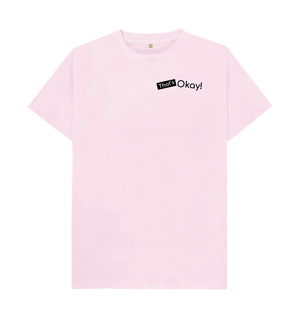 Pink Organic Cotton That's Okay Small Black Logo Mental Health Men's T-Shirt