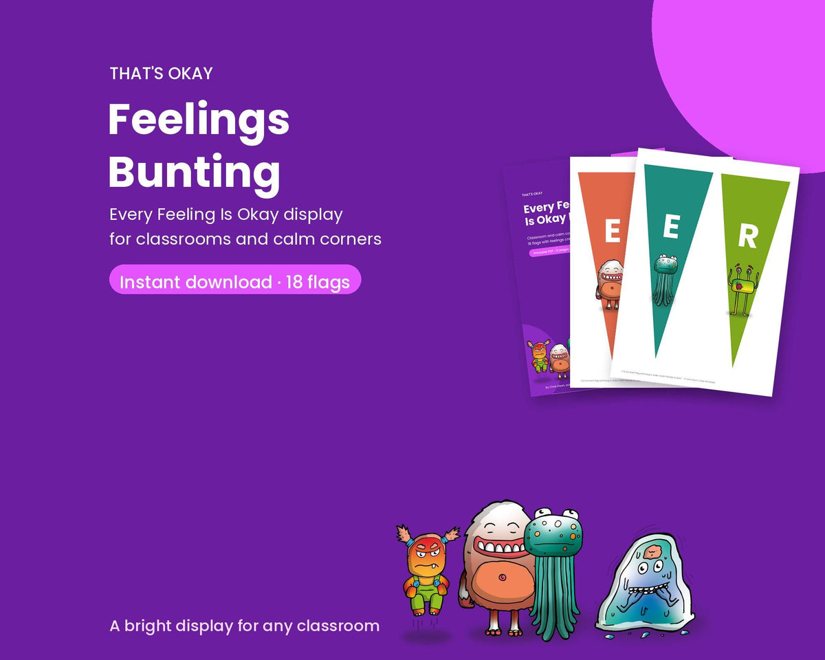 Every Feeling Is Okay Bunting (Printable PDF Download)