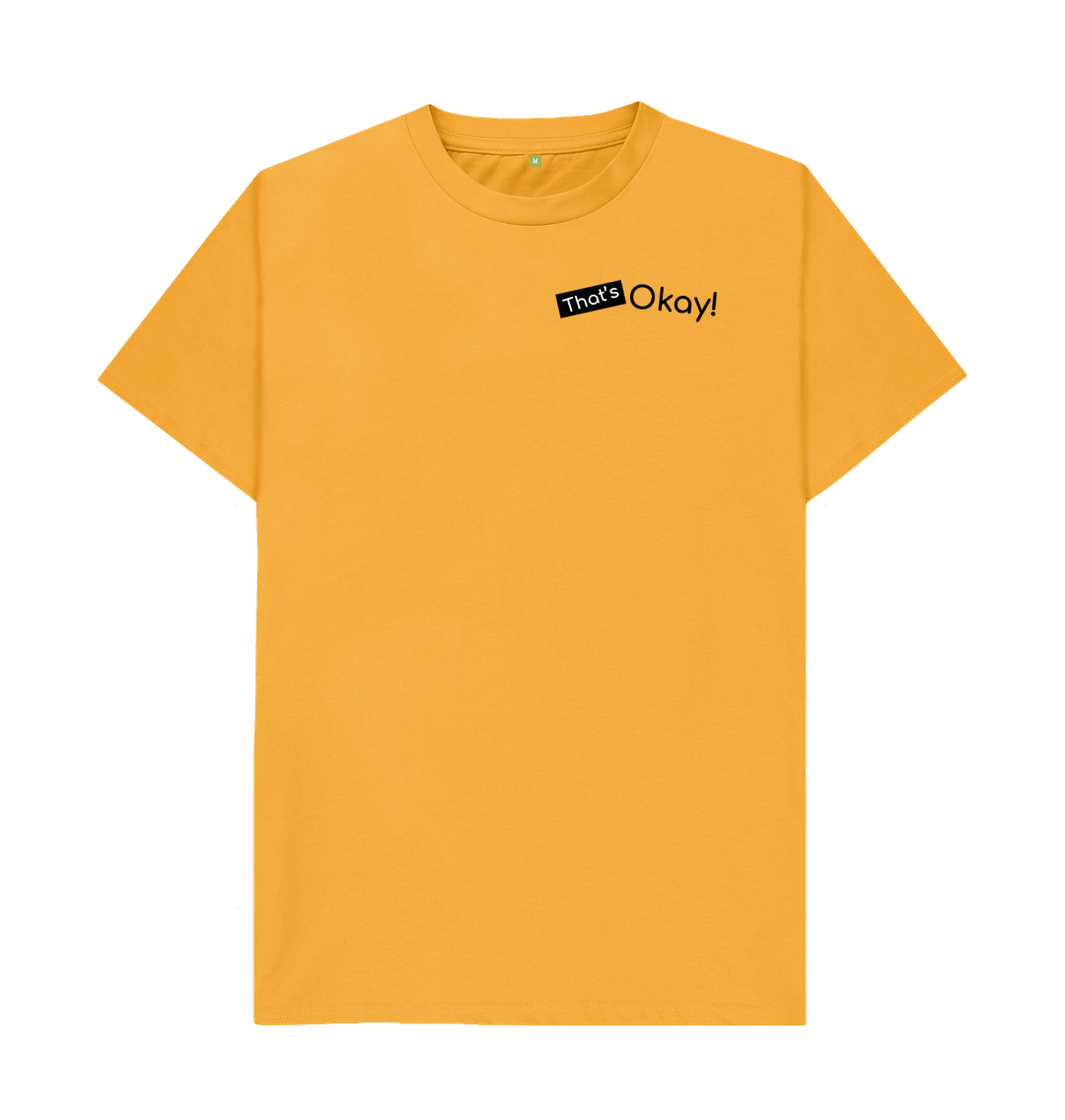 Mustard Organic Cotton That's Okay Small Black Logo Mental Health Men's T-Shirt