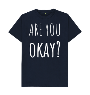Navy Blue Organic Cotton Are You Okay Mental Health Men's T-Shirt