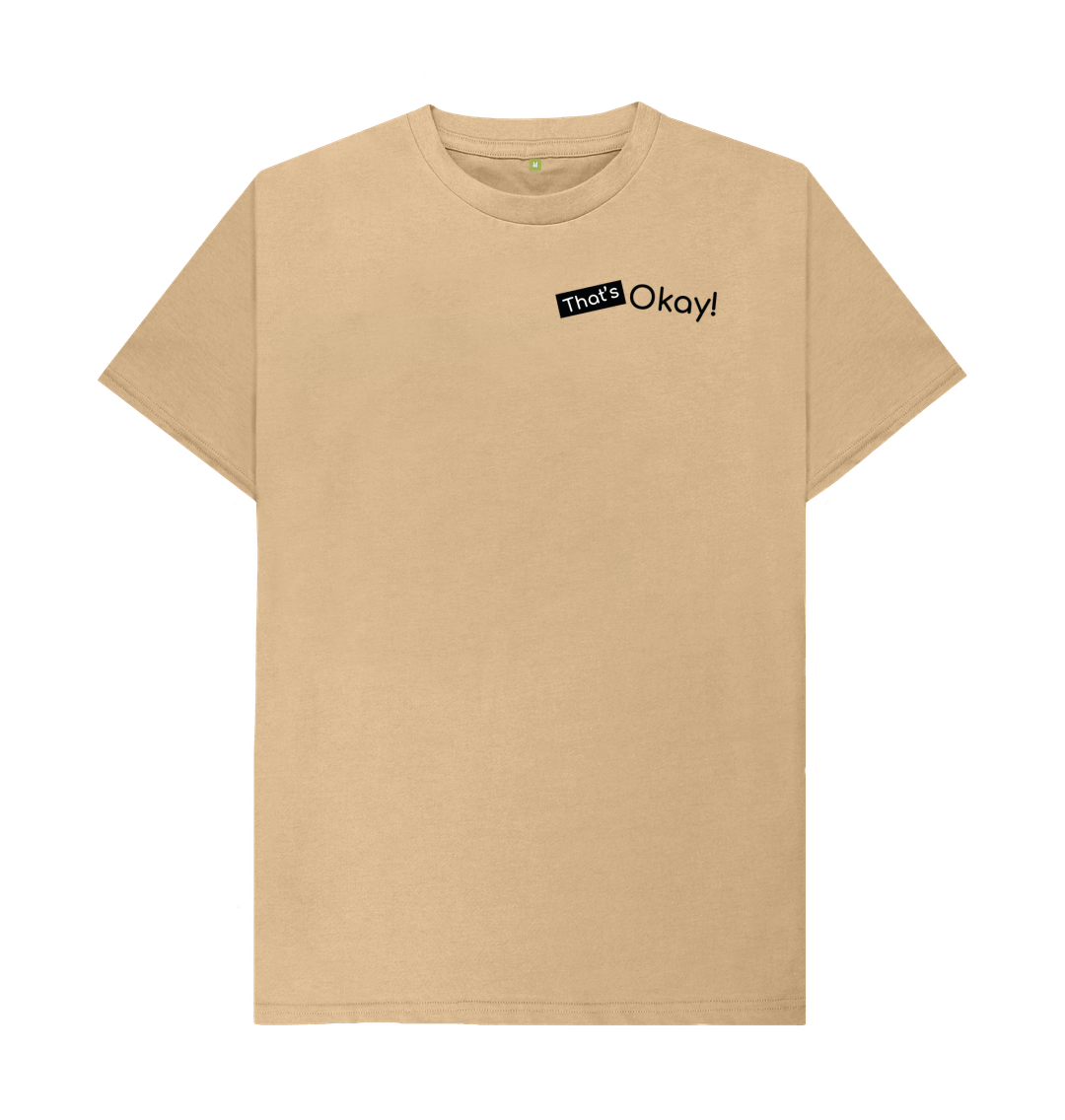 Sand Organic Cotton That's Okay Small Black Logo Mental Health Men's T-Shirt