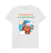 White Organic Cotton Kindness is a Superpower Mental Health Men's T-Shirt