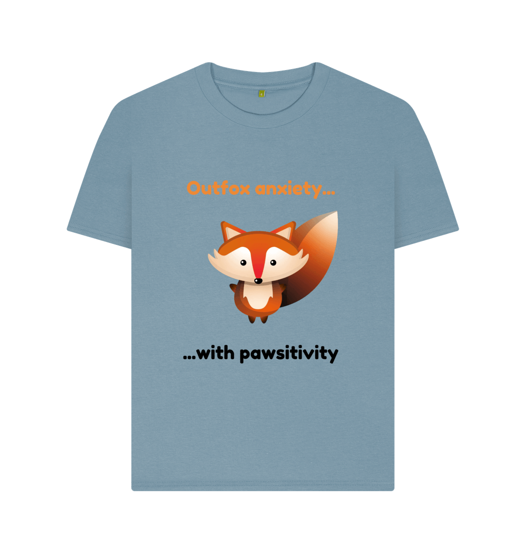 Stone Blue Organic Cotton Outfox Anxiety With Pawsitivity Mental Health Clothing Women's T-Shirt