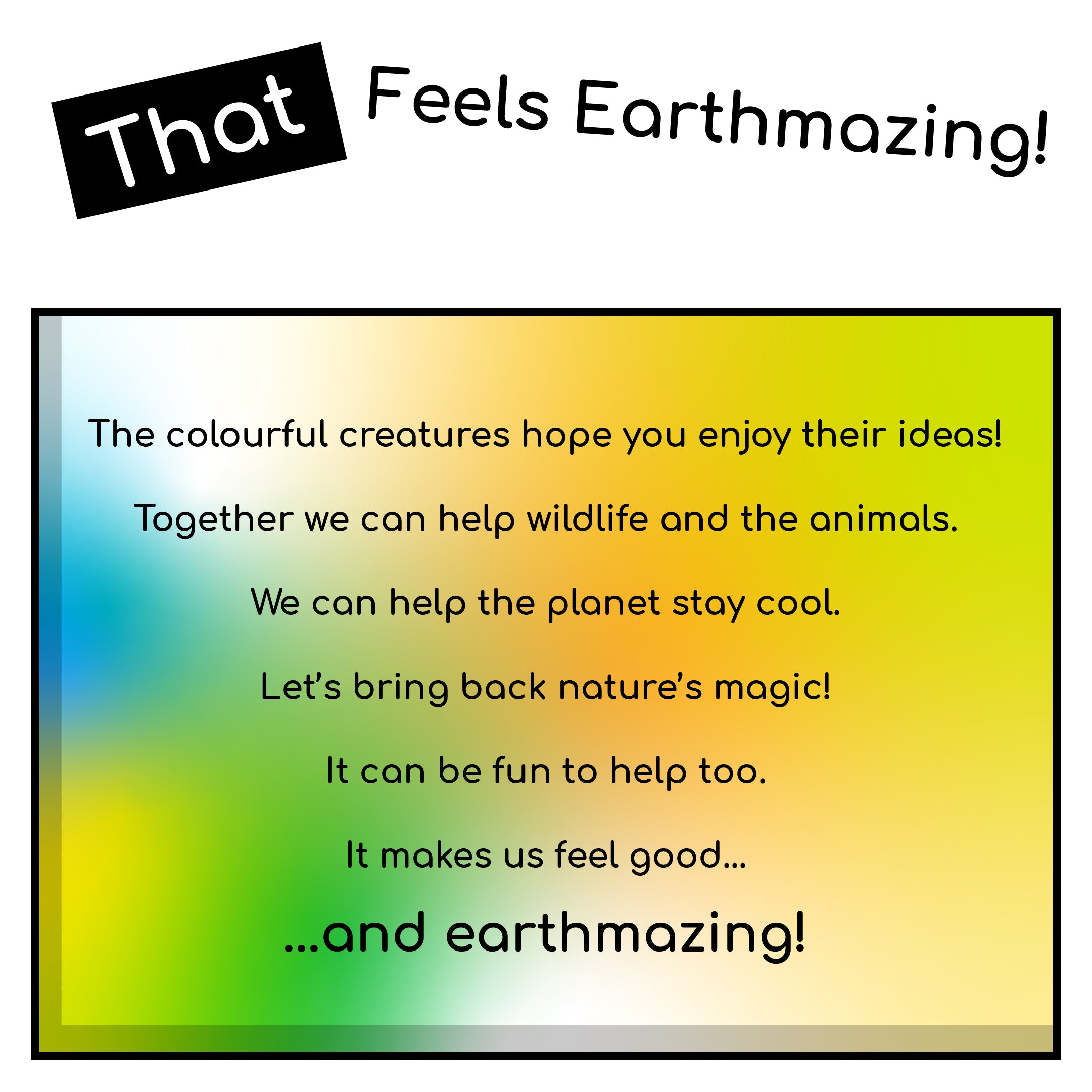 That Feels Earthmazing Children's Climate Change Empowerment Book Hardcover UK Version - Premium Colour