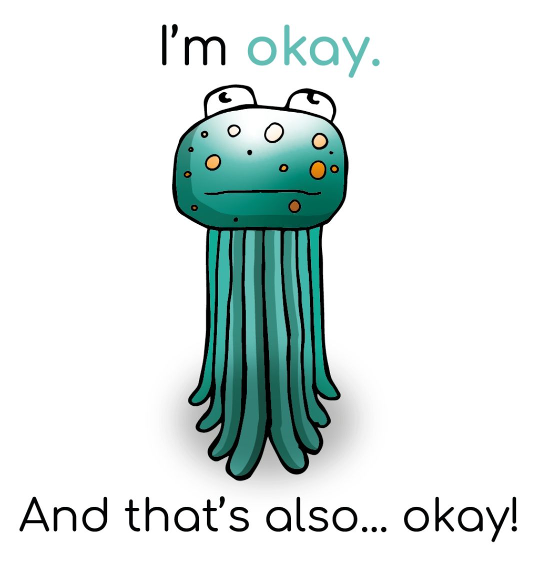 "I'm okay. And that's also... okay!" Round Children's Emotions Sticker 60mm x 60mm