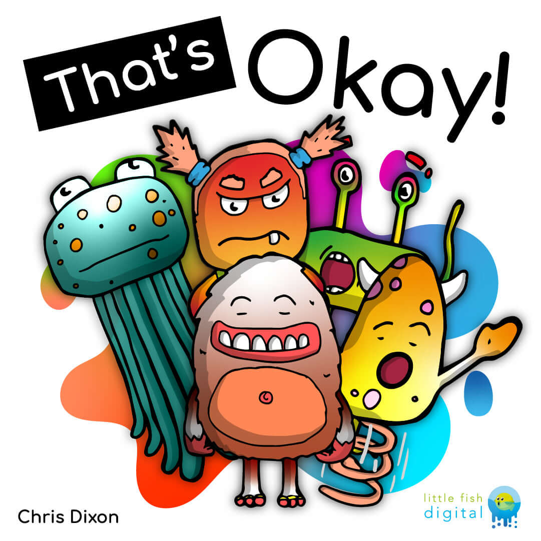That's Okay children's mental health book cover showing characters including Happy, Excited, Angry, Surprised and Okay