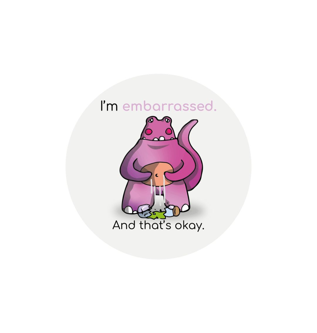 White \"I'm embarrassed. And that's okay!\" Round Children's Emotions Sticker 60mm x 60mm